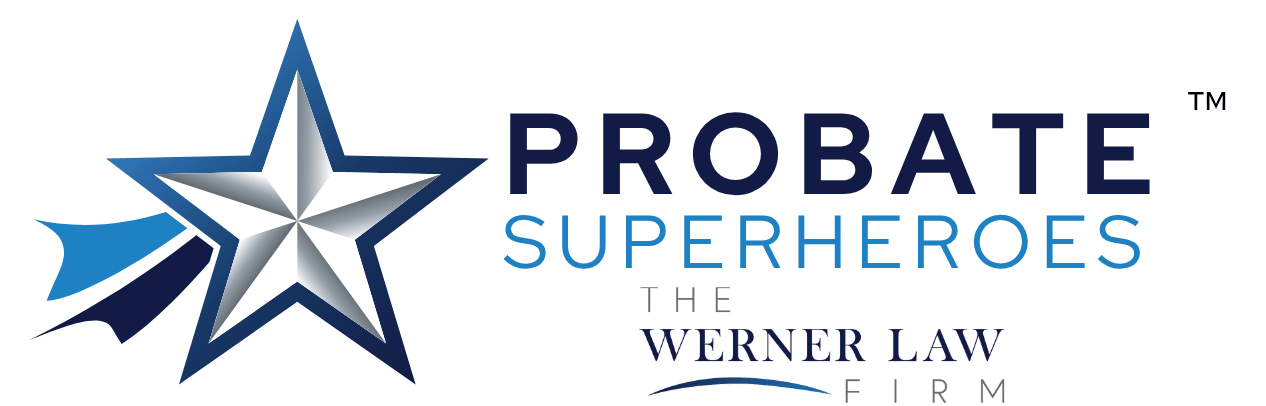 Probate Superheroes and Werner Law Firm Brand
